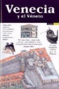 VENECIA Y EL VENETO (LIMITE VISUAL) di VV.AA. 