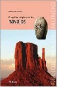 EL ESPIRITU RELIGIOSO DE LOS NAVAJOS (RELIGIONES DEL MUNDO) di SULLIVAN, LAWRENCE E. 