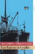 LOS BARCOS DEL EXILIO di SIMON, INMACULADA 