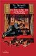 EL SIGLO DE LA HEROINA de CARNWATCH, TOM  SMITH, IAN 