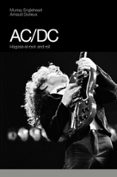 AC/DC: HAGASE EL ROCK N ROLL di ENGLEHEART, MURRAY 