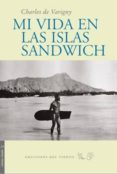 MI VIDA EN LAS ISLAS SANDWICH di VARIGNY, CHARLES DE 