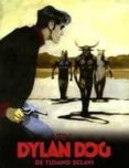 DYLAN DOG DE TIZIANO SCLAVI N 6 de SCLAVI, TIZIANO 