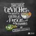 CEVICHES di MONNE, TONI 