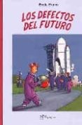 LOS DEFECTOS DEL FUTURO de BRAVO, EMILE 