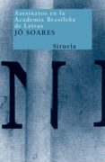 ASESINATOS EN LA ACADEMIA BRASILEA DE LETRAS di SOARES, JO 