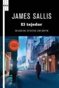 EL TEJEDOR de SALLIS, JAMES 