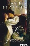 LA GUERRERA de FEATHER, JANE 