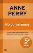 NO DORMIREMOS de PERRY, ANNE 