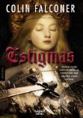 ESTIGMAS de FALCONER, COLIN 