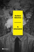 EL ESTAFADOR di SANCHEZ, GUILLEM 