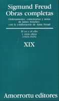 OBRAS COMPLETAS (VOL. XIX): EL YO Y EL ELLO Y OTRAS OBRAS (1923-1 925) di FREUD, SIGMUND 