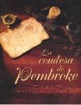 LA CONDESA DE PEMBROKE di BELLENDEN, MILLS 