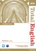 NEW TOTAL ENGLISH INTERMEDIATE WORKBOOK WITH KEY AND AUDIO CD PAC K di VV.AA