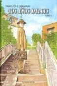 LOS AOS DULCES N 1 de TANIGUCHI, JIRO 