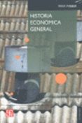 HISTORIA ECONOMICA GENERAL de WEBER, MAX 