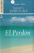 EL PERDN (AUDIOLIBRO MP3) di JAMPOLSKY, GERALD G. 
