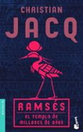 RAMSES: EL TEMPLO DE MILLONES DE AOS de JACQ, CHRISTIAN 