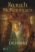 LAS GUERRERAS DE RIVENLOCH: DEIRDE de MCKERRIGAN, SARAH 