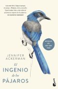 EL INGENIO DE LOS PJAROS de ACKERMAN, JENNIFER 