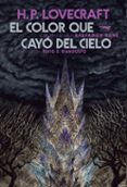 EL COLOR QUE CAYO DEL CIELO di LOVECRAFT, H.P. 