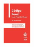 CDIGO PENAL Y LEY PENAL DEL MENOR di VV.AA. 