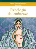 PSICOLOGA DEL EMBARAZO de OLZA, IBONE FERNANDEZ LORENZO, PATRICIA 