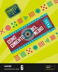 Portada de Proyecto: FanFest. Conocimiento del medio 6 - Cuaderno