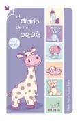 EL DIARIO DE MI BEBE di VV.AA. 