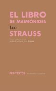 EL LIBRO DE MAIMONIDES de STRAUSS, LEO 