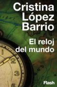El Reloj Del Mundo (flash) (ebook) - Plaza & Janes Editores