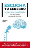 ESCUCHA TU CEREBRO de MOYA ALBIOL, LUIS 