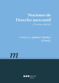 NOCIONES DE DERECHO MERCANTIL (9 ED).. di VV.AA. 