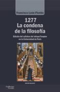 1277: LA CONDENA DE LA FILOSOFIA di VV.AA. 