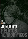 JUNJI ITO: RELATOS TERRORFICOS NM. 14 di ITO, JUNJI 