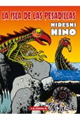 LA ISLA DE LAS PESADILLAS di HINO, HIDESHI 