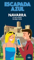 NAVARRA 2020 (ESCAPADA AZUL) di MONREAL, MANUEL 