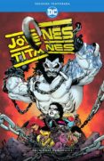 JOVENES TITANES: SEGUNDA TEMPORADA: PROBLEMAS PATERNALES di GLASS, ADAM 