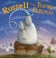 RUSSELL Y EL TESORO PERDIDO de SCOTTON, ROB 