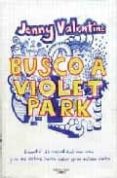 BUSCO A VIOLET PARK di VALENTINE, JENNY 