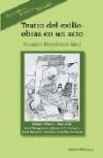 TEATRO DEL EXILIO. OBRAS EN UN ACTO de DOMENECH, RICARDO 