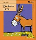ME LLAMO TANO de CASAS, LOLA 