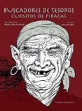 BUSCADORES DE TESOROS: CUENTOS DE PIRATAS di VV.AA. 