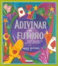 ADIVINAR EL FUTURO di VV.AA. 