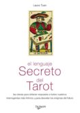 LENGUAJE SECRETO DEL TAROT di TUAN, LAURA 