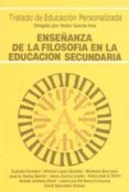 ENSEANZA DE LA FILOSOFIA EN LA EDUCACION SECUNDARIA di VV.AA. 