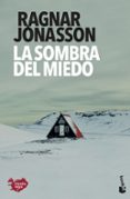 LA SOMBRA DEL MIEDO de JONASSON, RAGNAR 