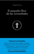 EL PEQUEO LIBRO DE LAS CURIOSIDADES de SOSA, MIGUEL 