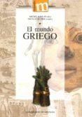 EL MUNDO GRIEGO di VV.AA. 