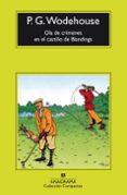 OLA DE CRIMENES EN EL CASTILLO DE BLANDINGS de WODEHOUSE, P.G. 